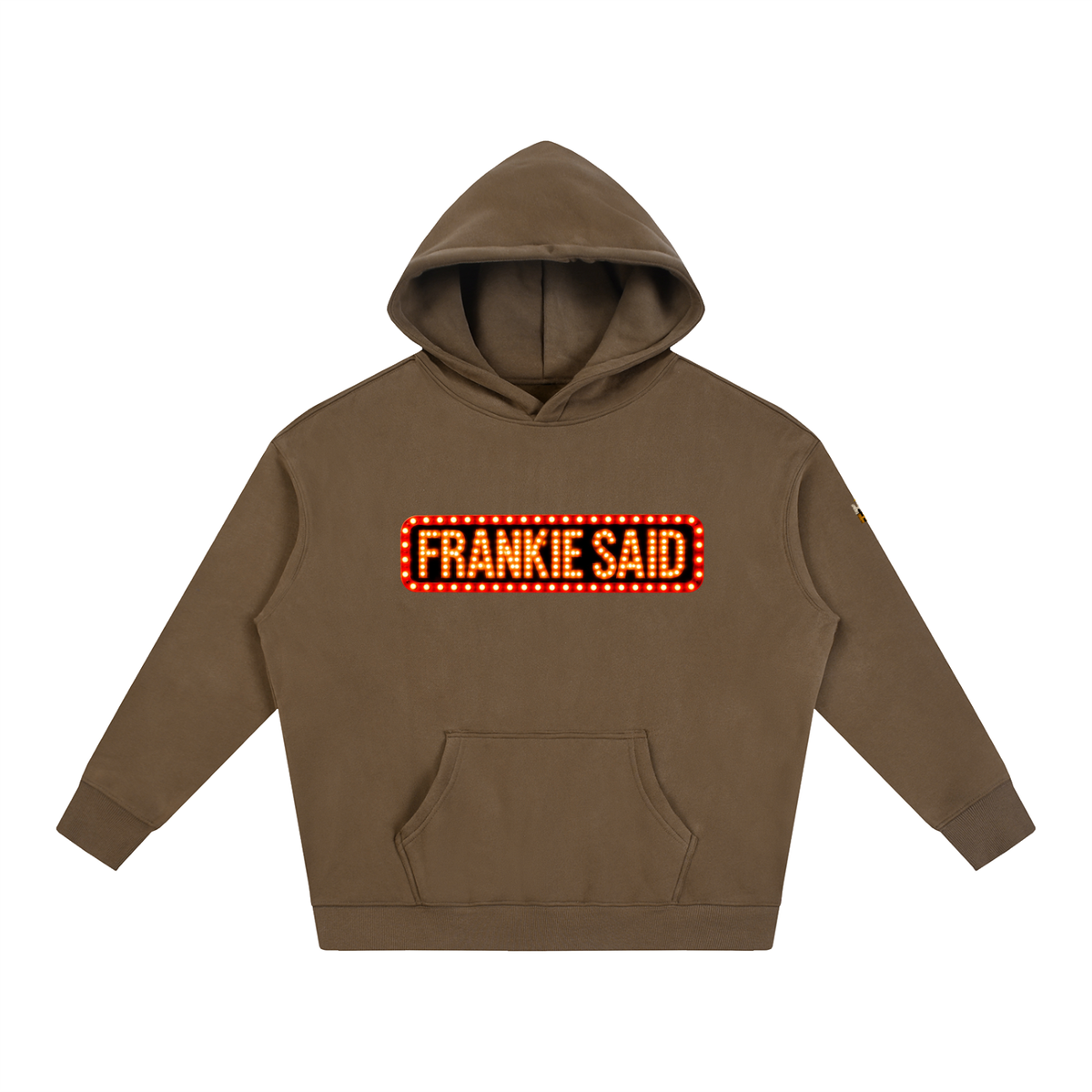 Frankie Said Oversize Fleeced Hoodie