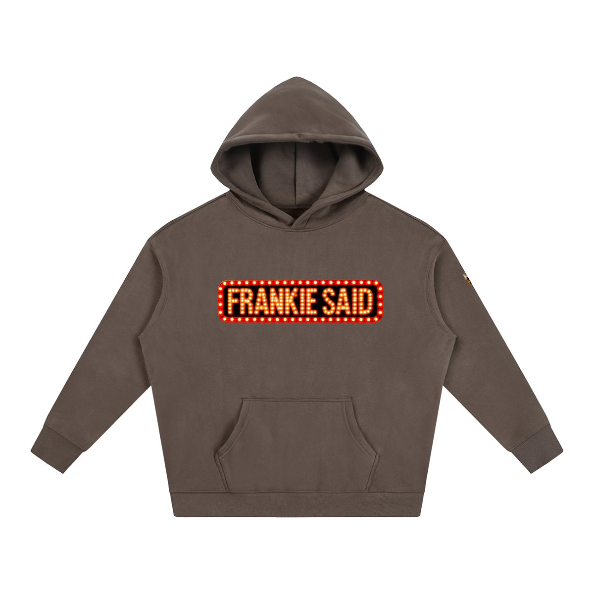 Frankie Said Oversize Fleeced Hoodie