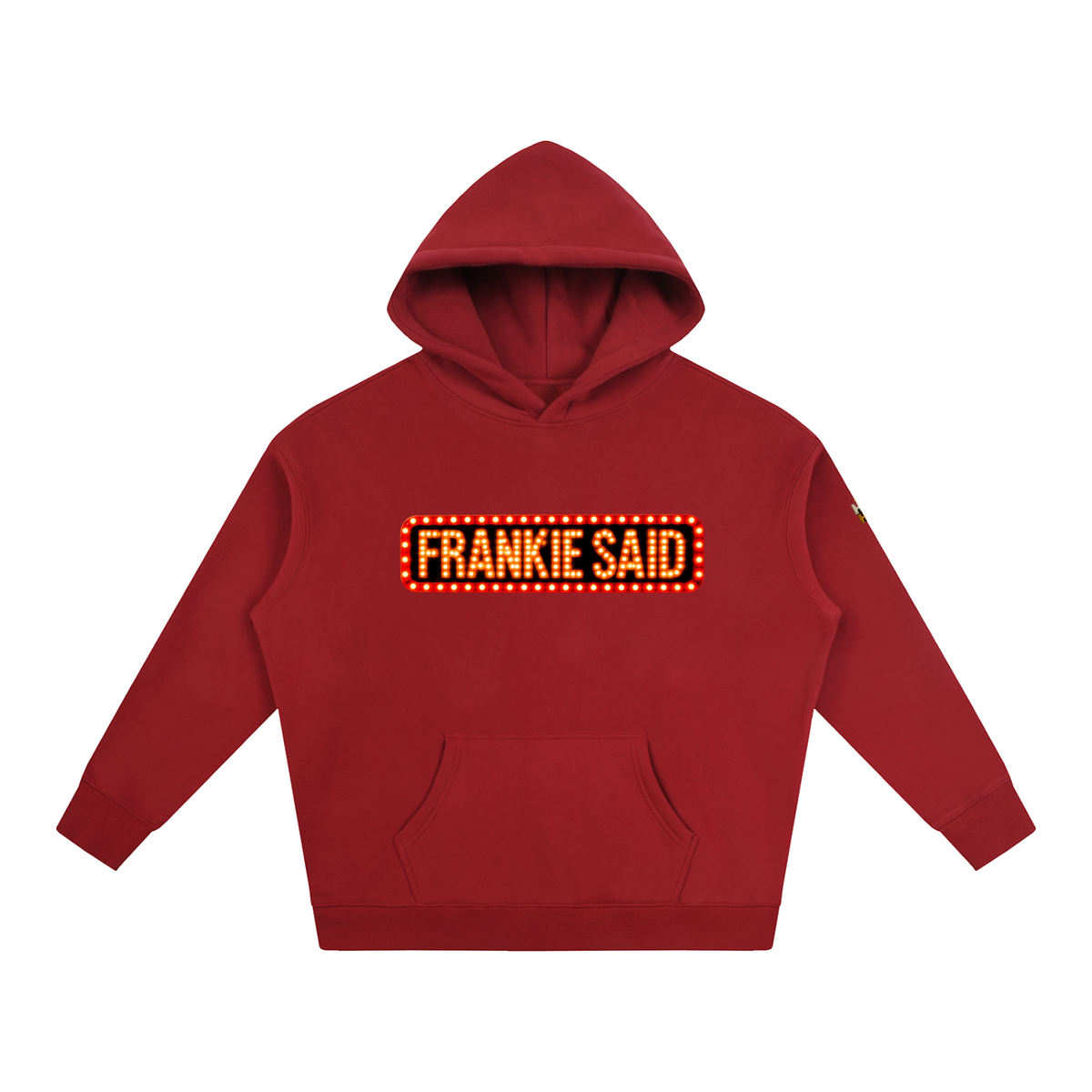 Frankie Said Oversize Fleeced Hoodie