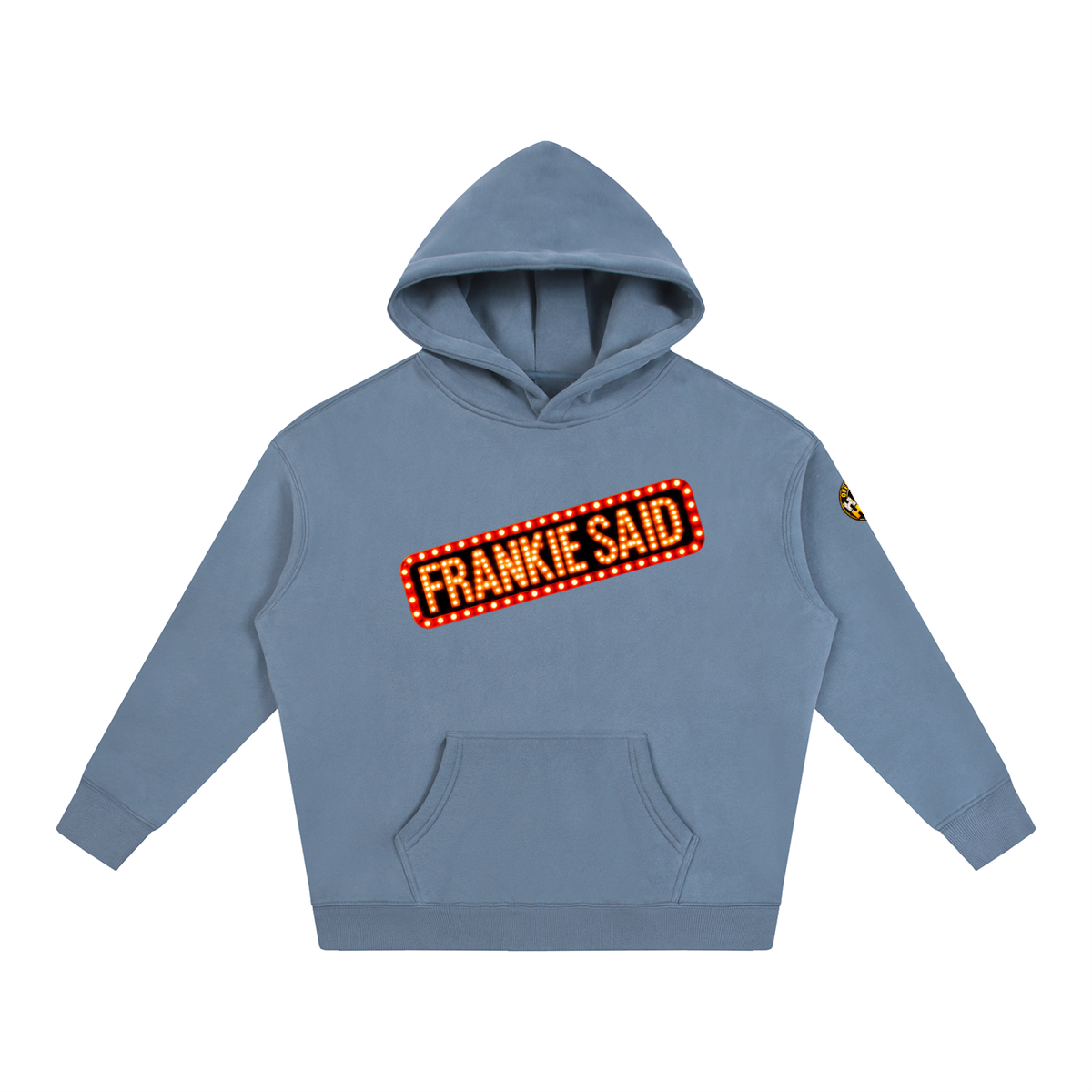Frankie Said Oversize Fleeced Hoodie
