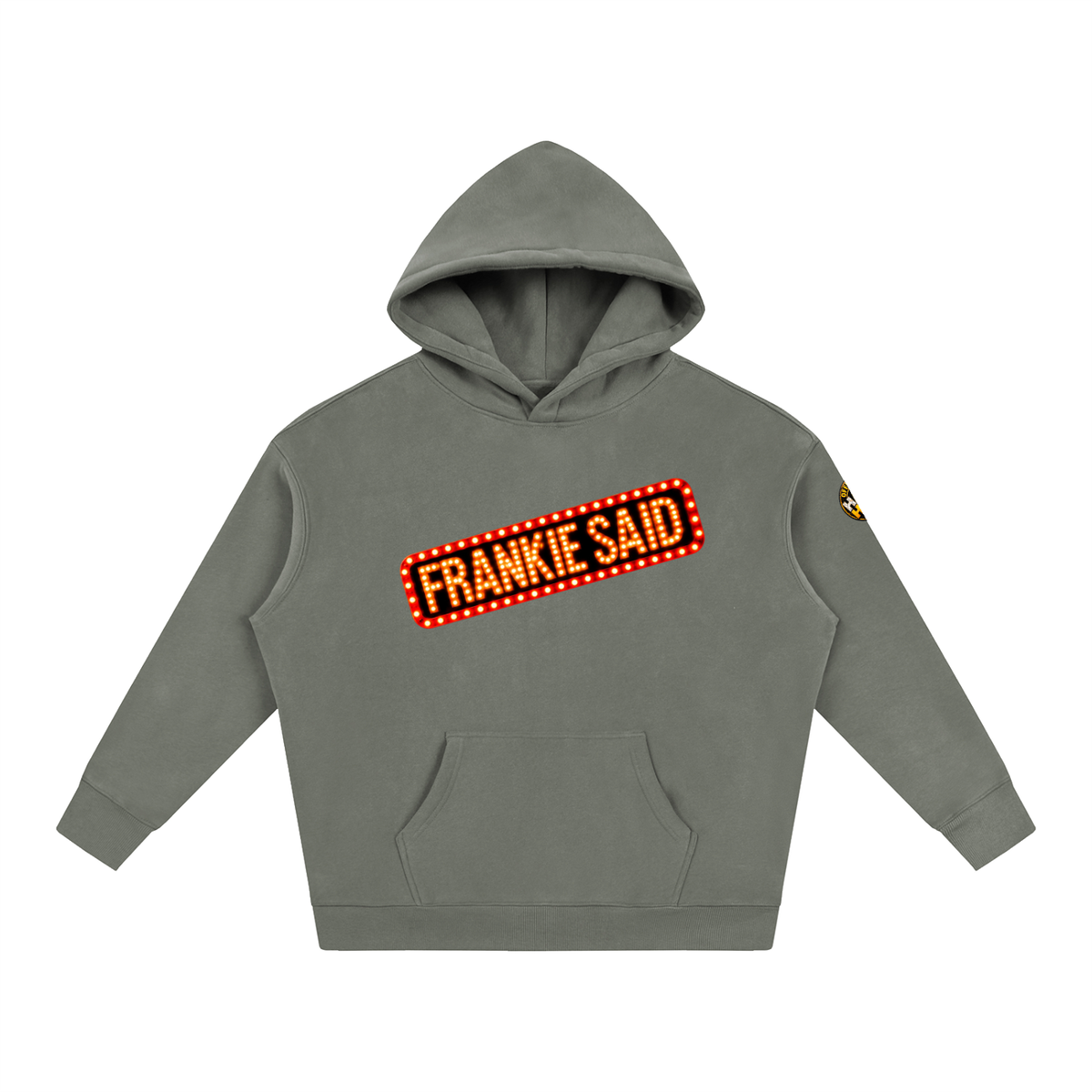 Frankie Said Oversize Fleeced Hoodie