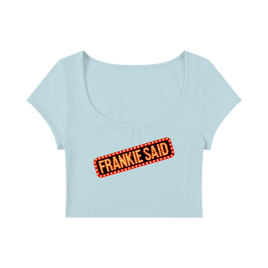 Frankie Said Women's Slim Cap Sleeve Crop T-Shirt