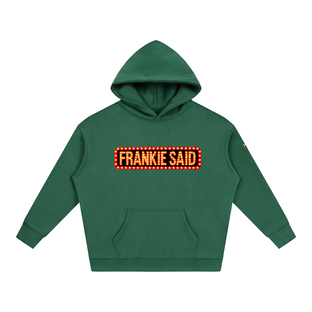 Frankie Said Oversize Fleeced Hoodie