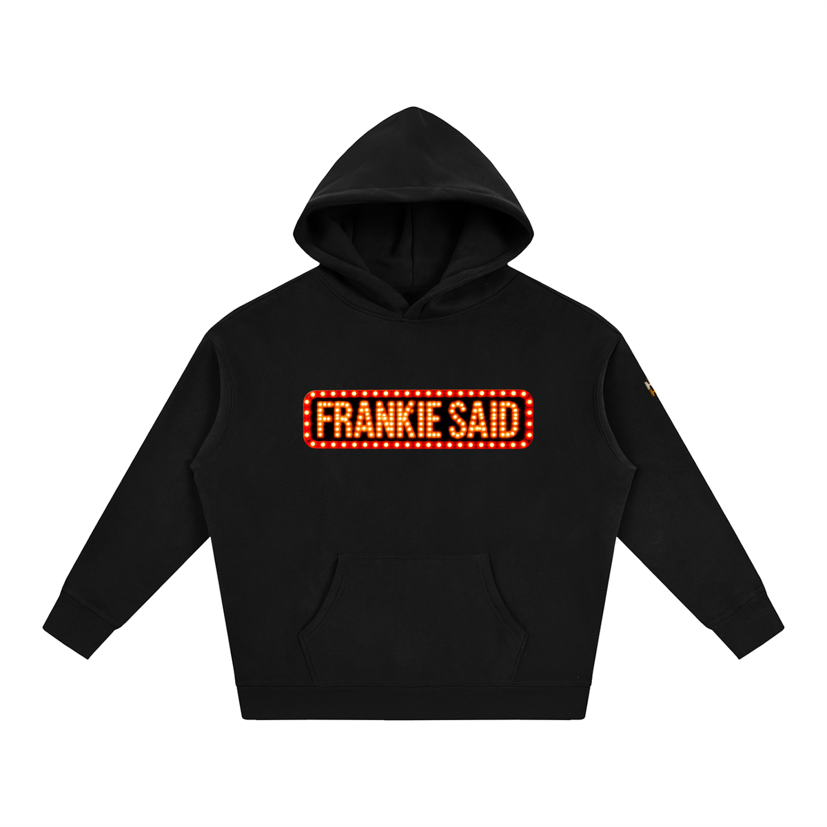 Frankie Said Oversize Fleeced Hoodie