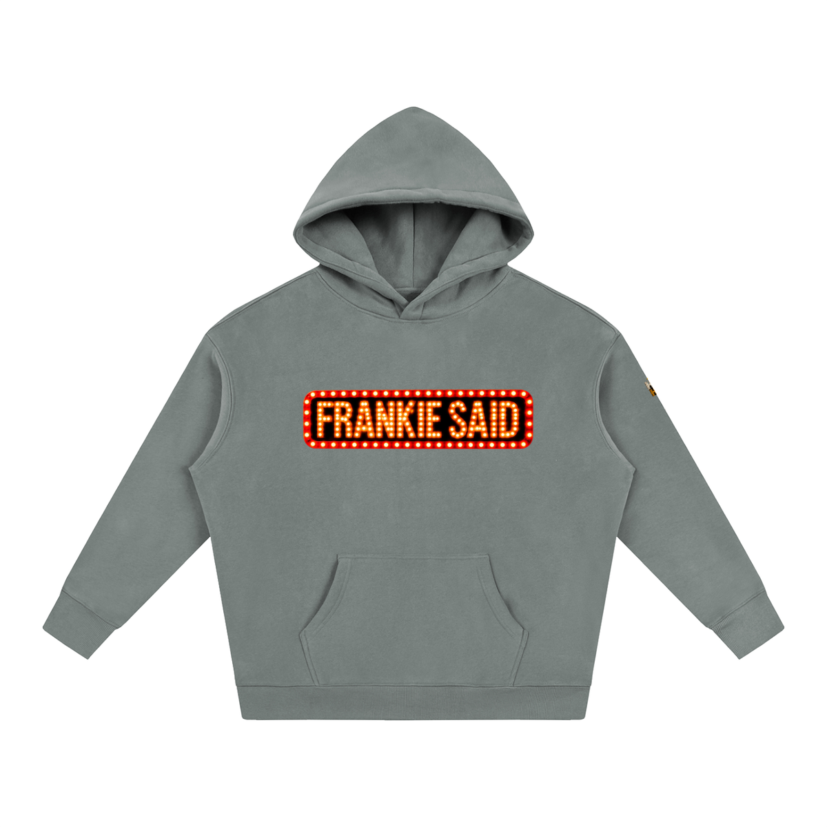 Frankie Said Oversize Fleeced Hoodie