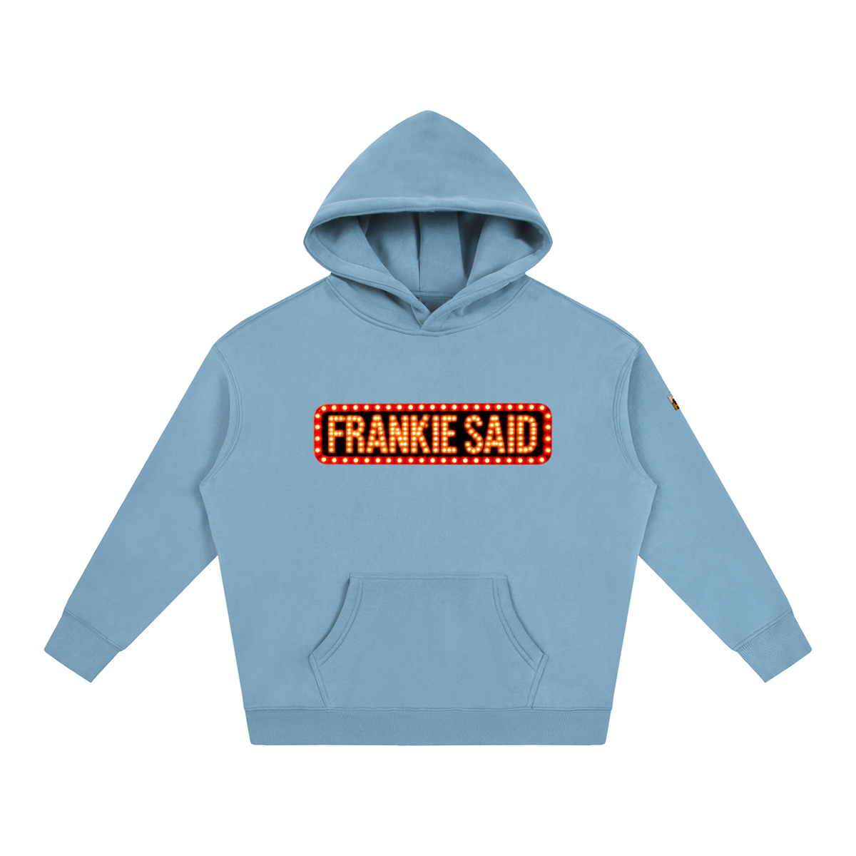 Frankie Said Oversize Fleeced Hoodie