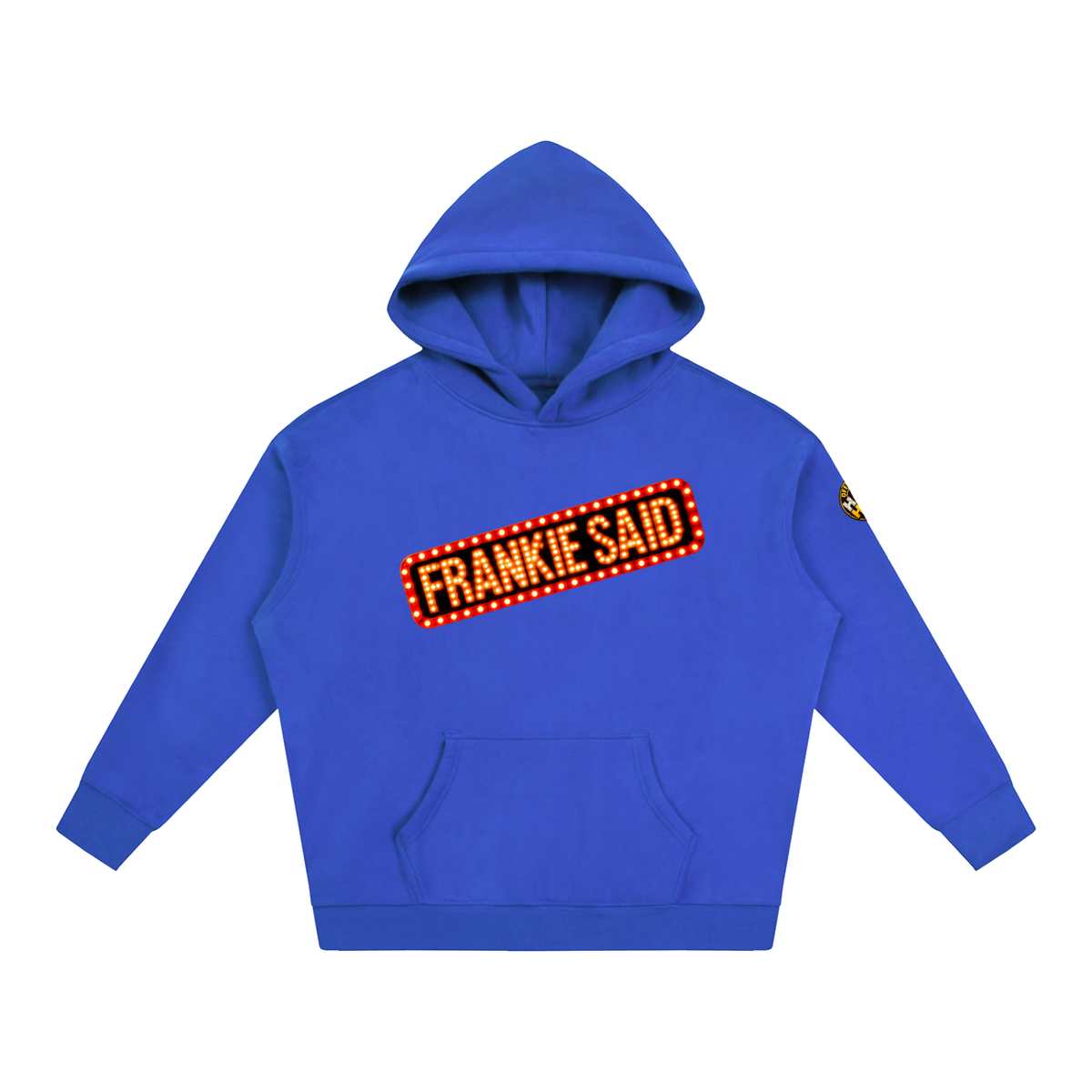 Frankie Said Oversize Fleeced Hoodie