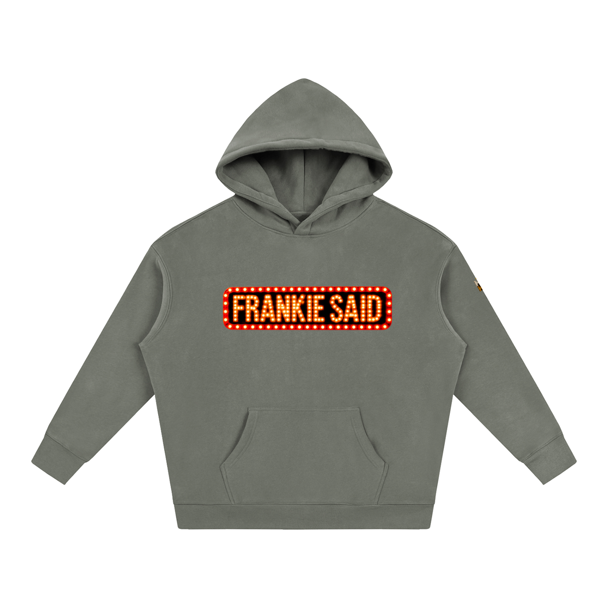 Frankie Said Oversize Fleeced Hoodie