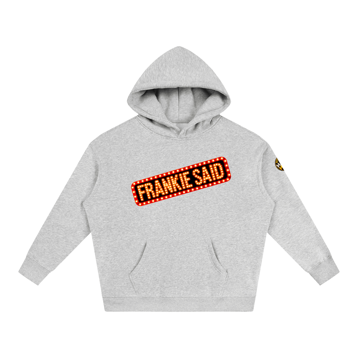 Frankie Said Oversize Fleeced Hoodie