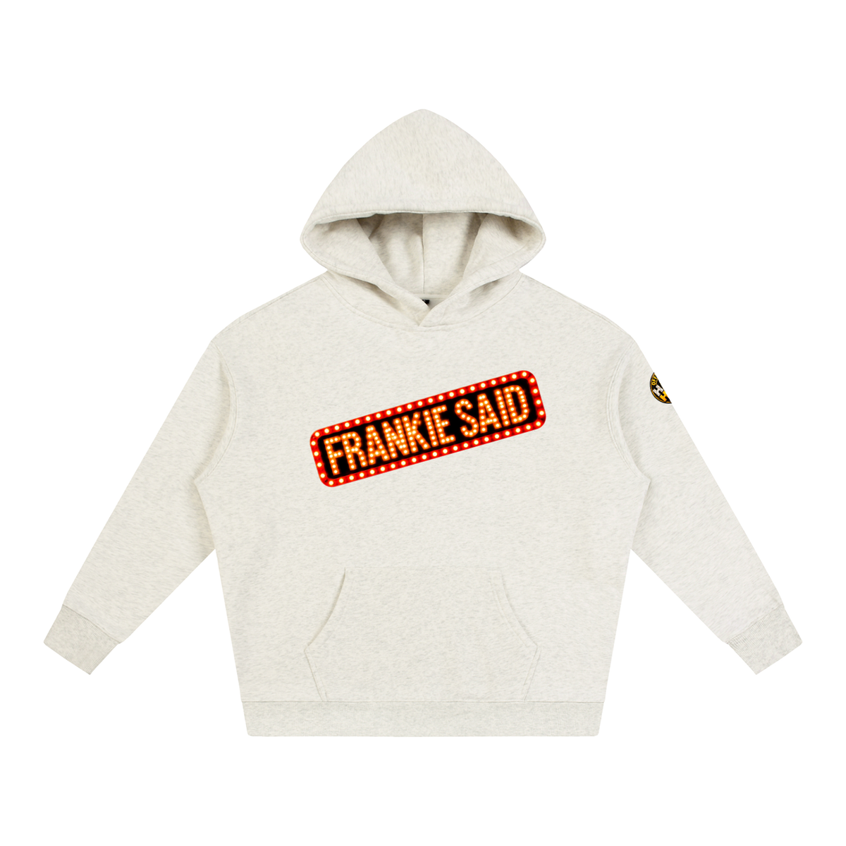 Frankie Said Oversize Fleeced Hoodie