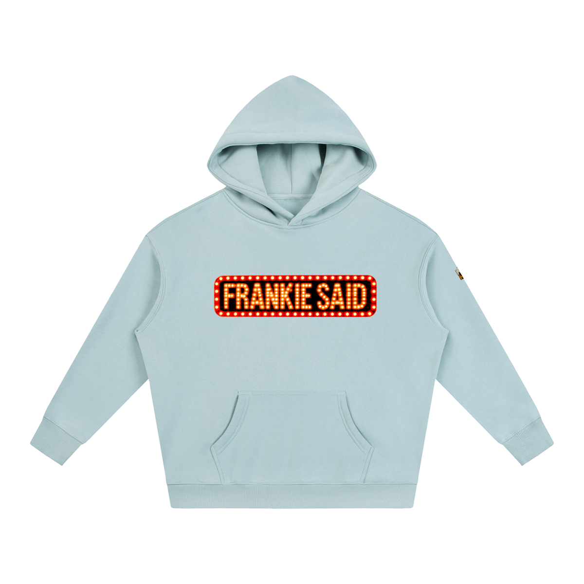 Frankie Said Oversize Fleeced Hoodie