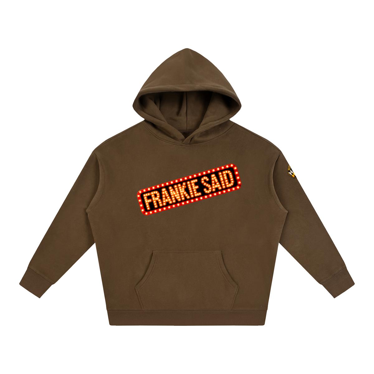 Frankie Said Oversize Fleeced Hoodie
