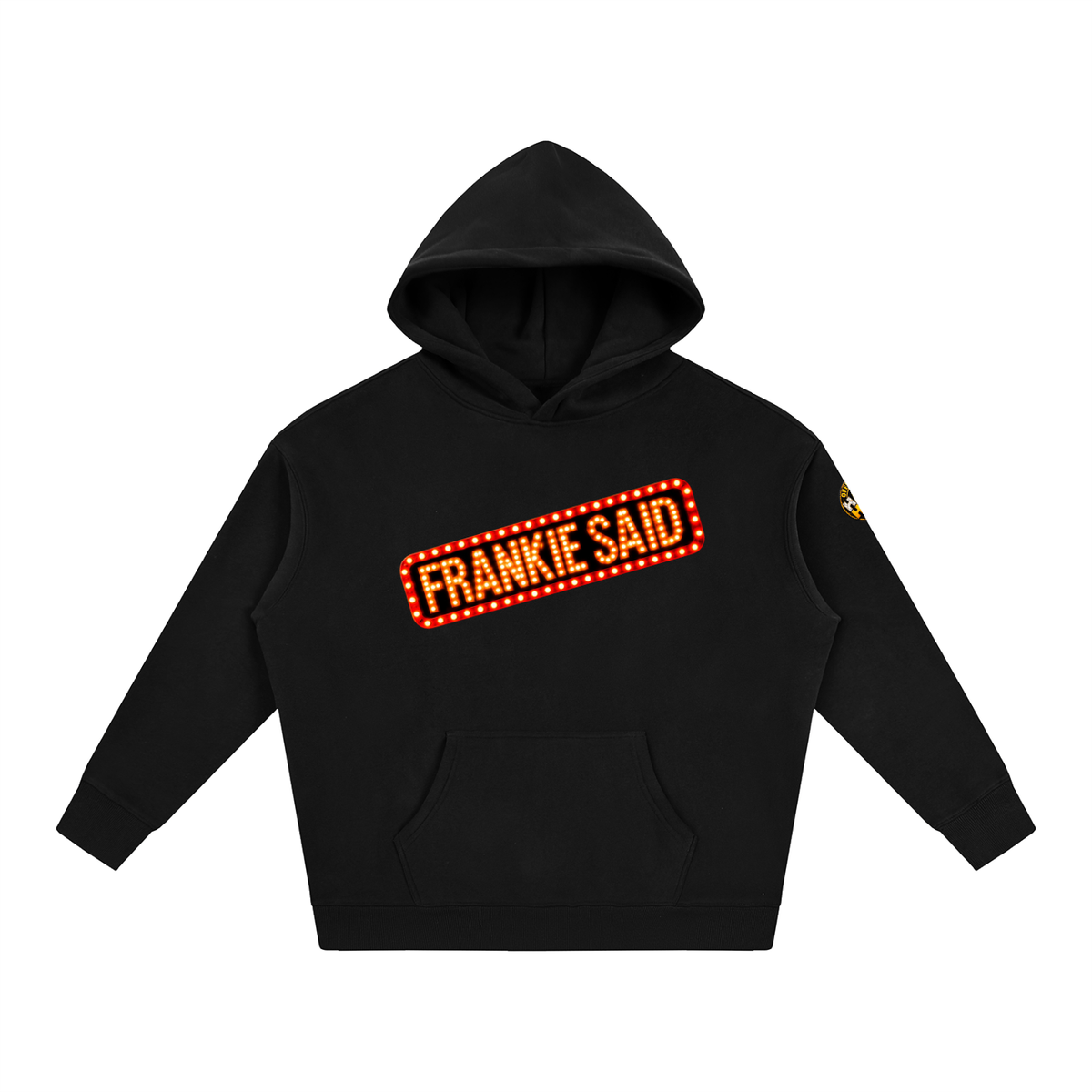Frankie Said Oversize Fleeced Hoodie
