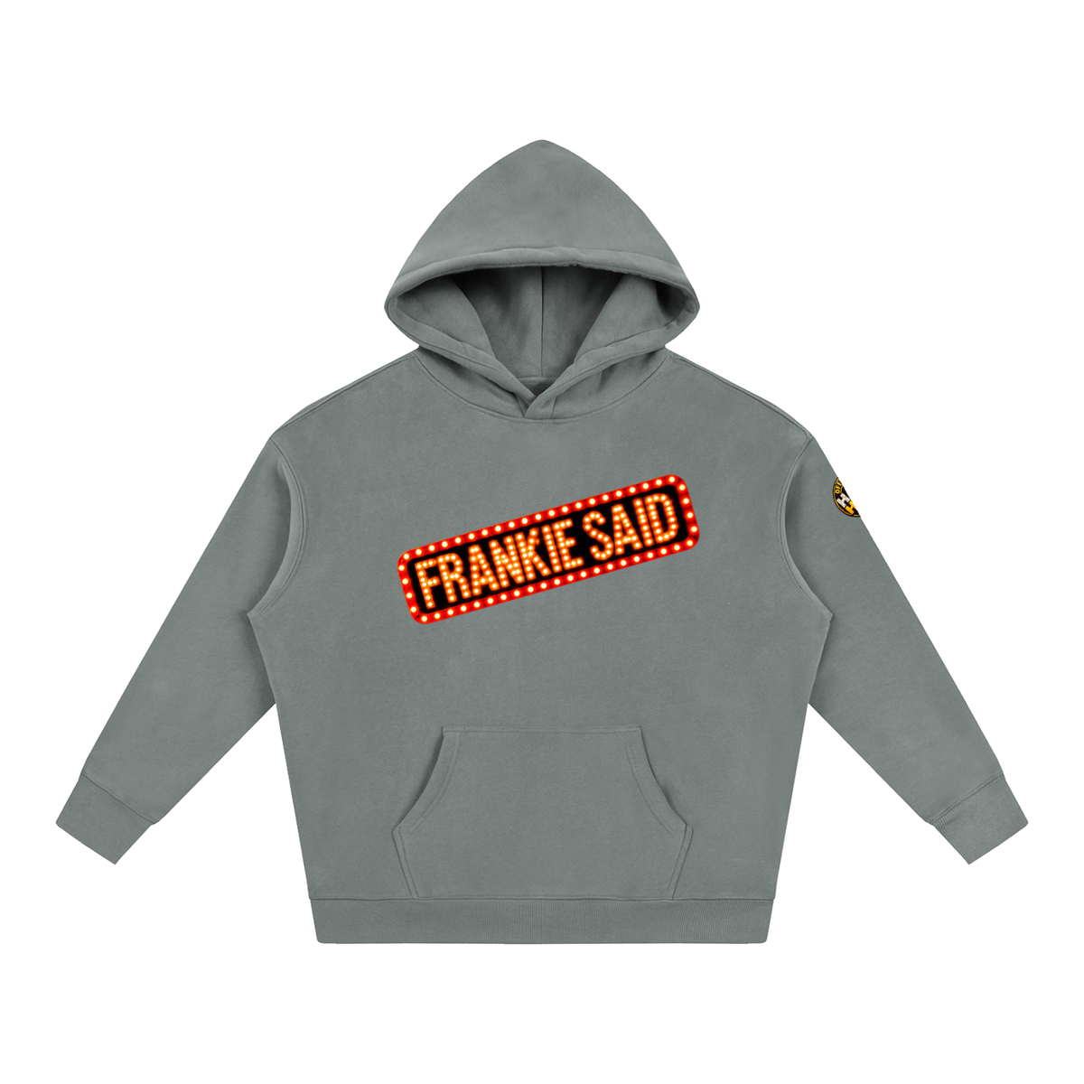Frankie Said Oversize Fleeced Hoodie