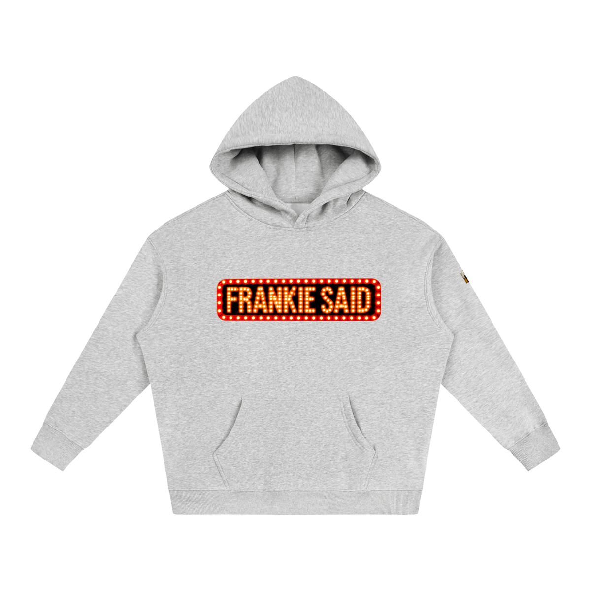 Frankie Said Oversize Fleeced Hoodie