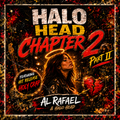 Halo Head Chapter 2 Part II